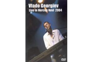 VLADO GEORGIEV - Live in Herceg Novi 2004 (DVD)